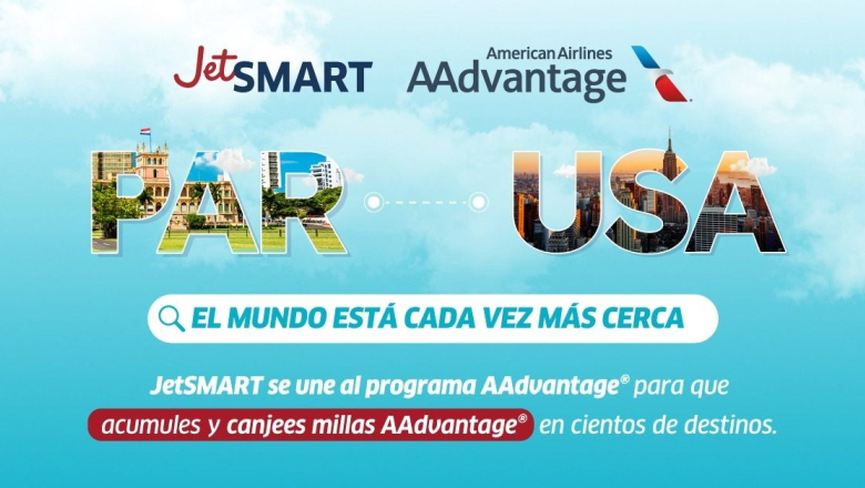 JetSMART y American Airlines fortalecen su alianza