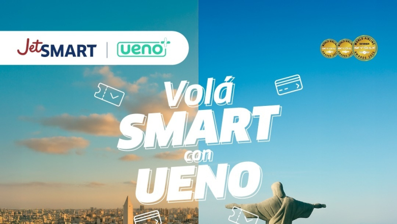 JetSMART y ueno bank anuncian un acuerdo comercial para promover el turismo entre Paraguay, Brasil y Argentina